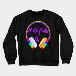 Music Mode On Rainbow Headphones Crewneck Sweatshirt